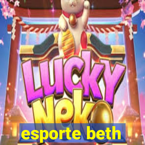 esporte beth